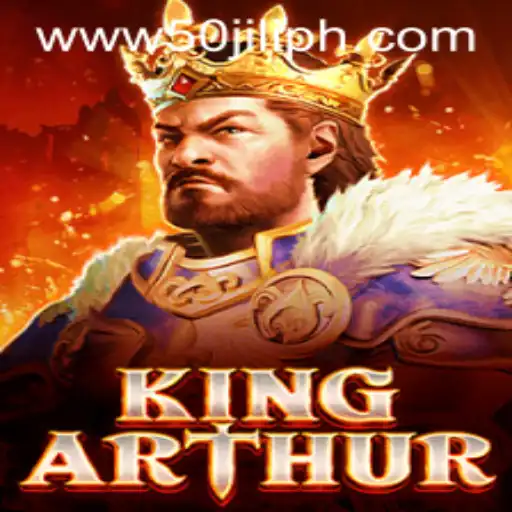 Discover the Legendary World of King Arthur with 50JILI