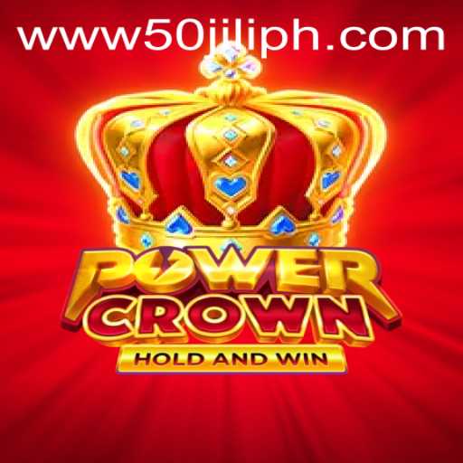Unleashing the PowerCrown: A Journey into the World of 50JILI