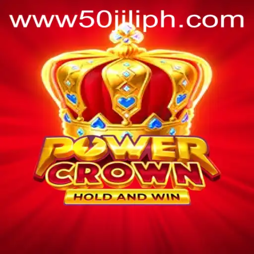 Unleashing the PowerCrown: A Journey into the World of 50JILI